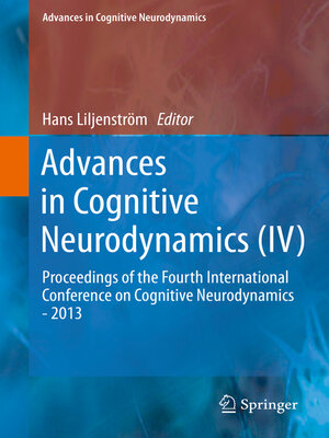 cover image of Advances in Cognitive Neurodynamics (IV)